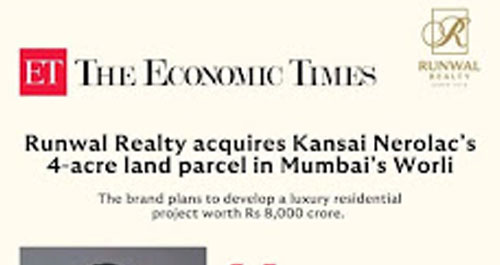 Runwal Realty acquires Kansai Nerolac’s 4-acre land parcel in Mumbai’s Worli